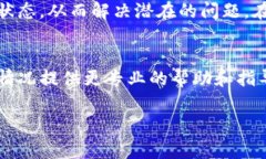 如果你的TP钱包打不开，可能与手机设置、网络连