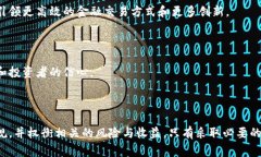 投资加密货币的合法性因国家和地区而异。在某